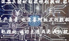 要找回TP钱包的私钥，首先